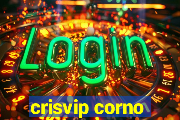 crisvip corno